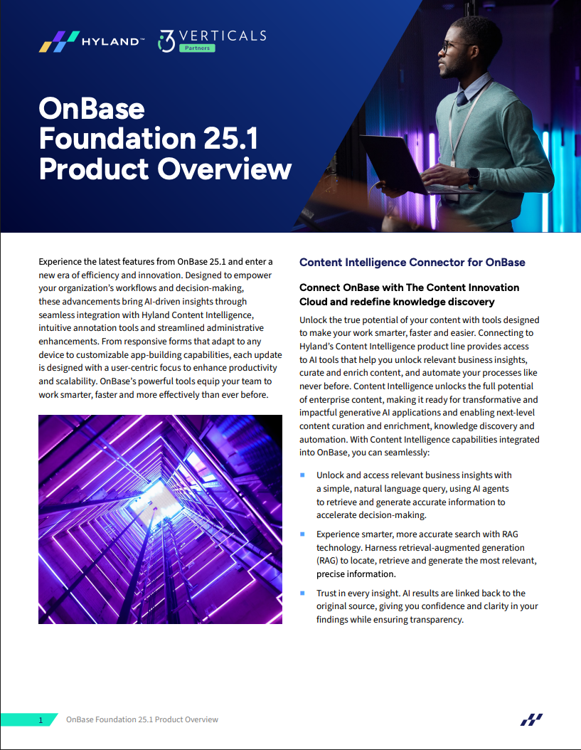 OnBase Version 25.1 Overview OnBase Version 25.1 Overview